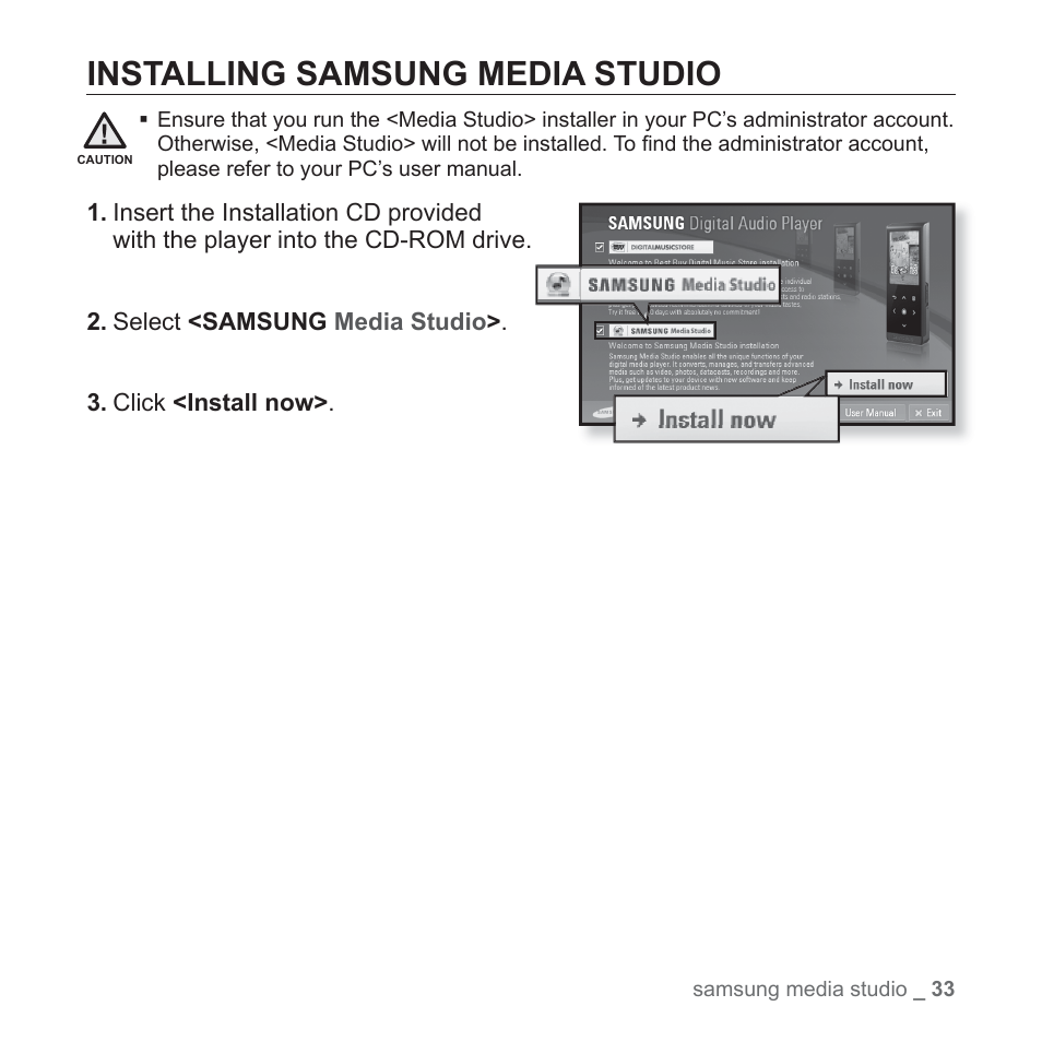 Installing samsung media studio | Samsung YP-T10JAUY-XAA User Manual | Page 33 / 107