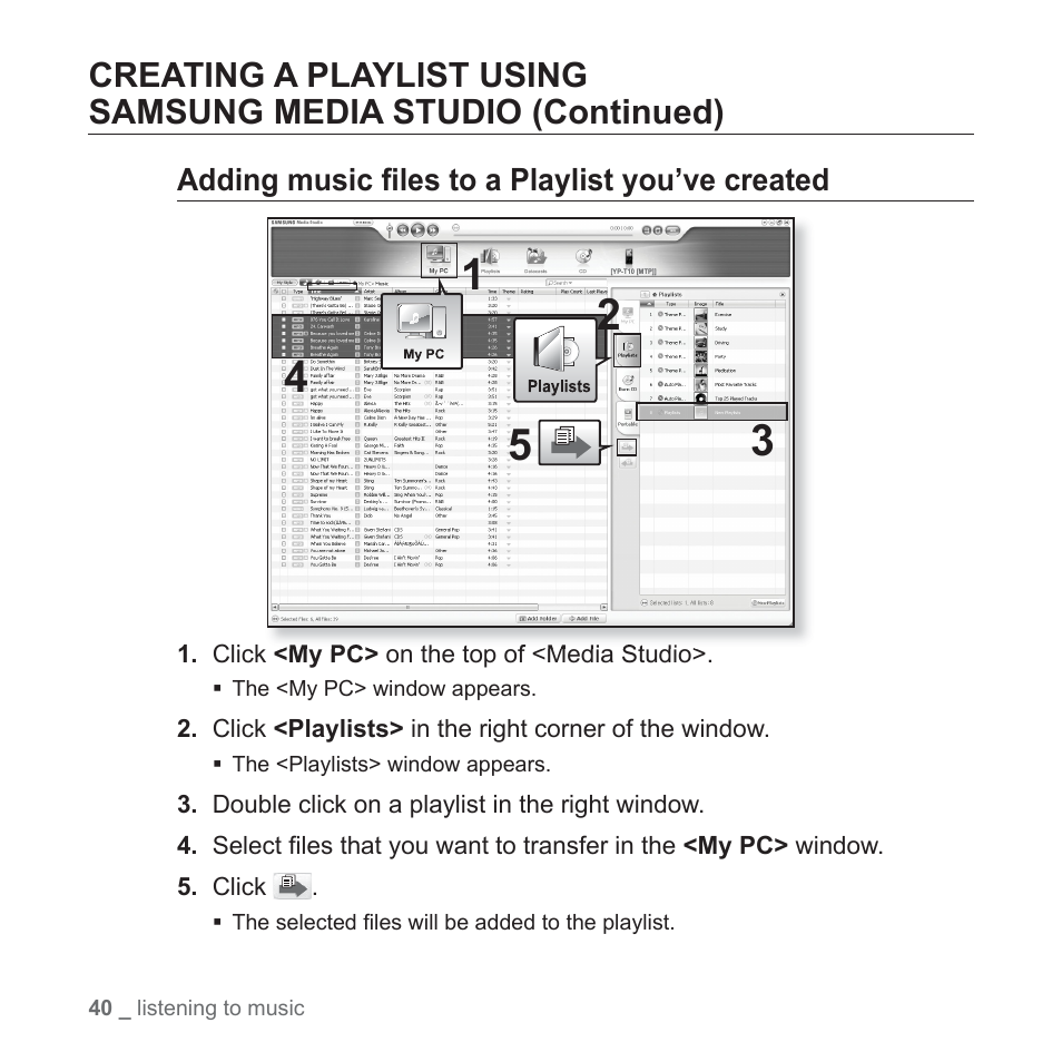 Adding music fi les to a playlist you’ve created | Samsung YP-T10JAUY-XAA User Manual | Page 40 / 107