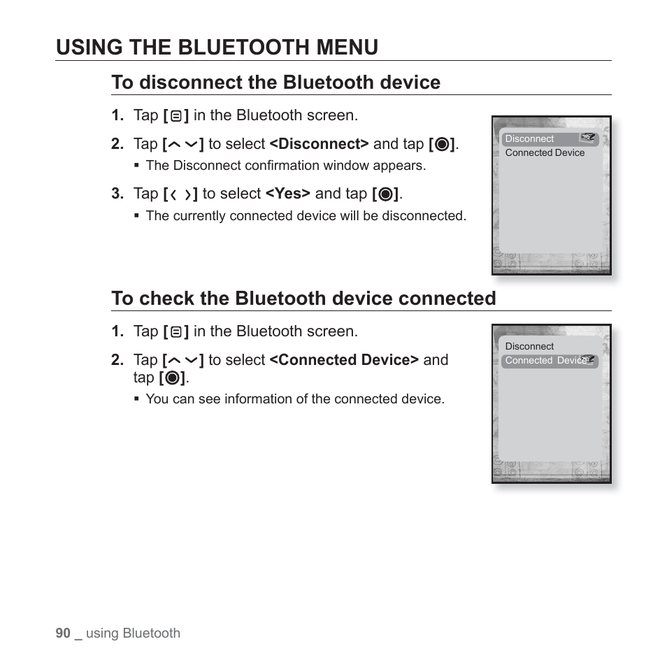 Using the bluetooth menu | Samsung YP-T10JAUY-XAA User Manual | Page 90 / 107