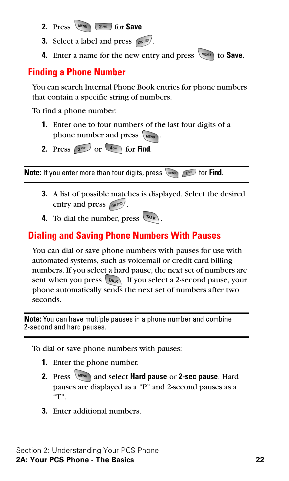 Finding a phone number, Dialing and saving phone numbers with pauses | Samsung SPH-A600ZSSXAR User Manual | Page 30 / 178