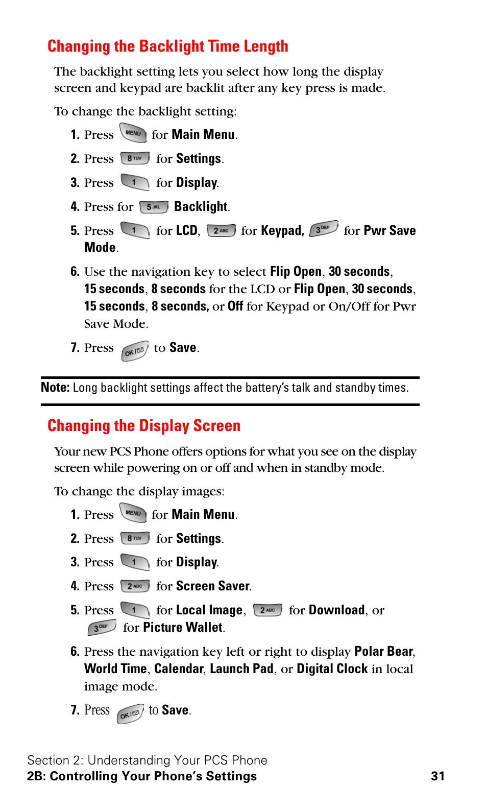 Changing the backlight time length, Changing the display screen, Press to | Samsung SPH-A600ZSSXAR User Manual | Page 39 / 178