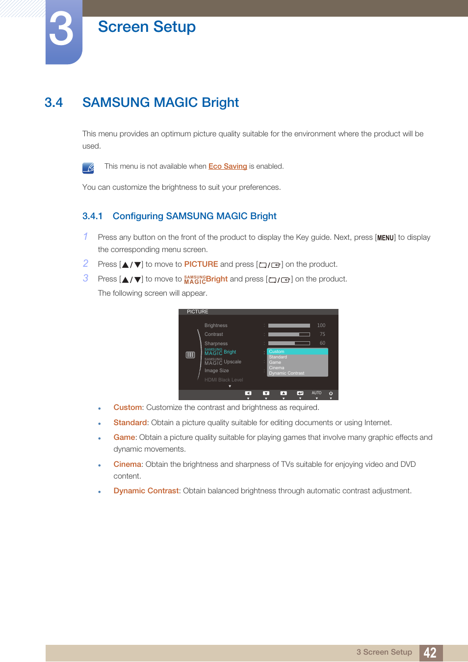 4 samsung magic bright, 1 configuring samsung magic bright, Samsung magic bright | Configuring samsung magic bright, Bright, Samsung, Magic, Is set to, Is i, Screen setup | Samsung LS27C750PS-ZA User Manual | Page 42 / 98