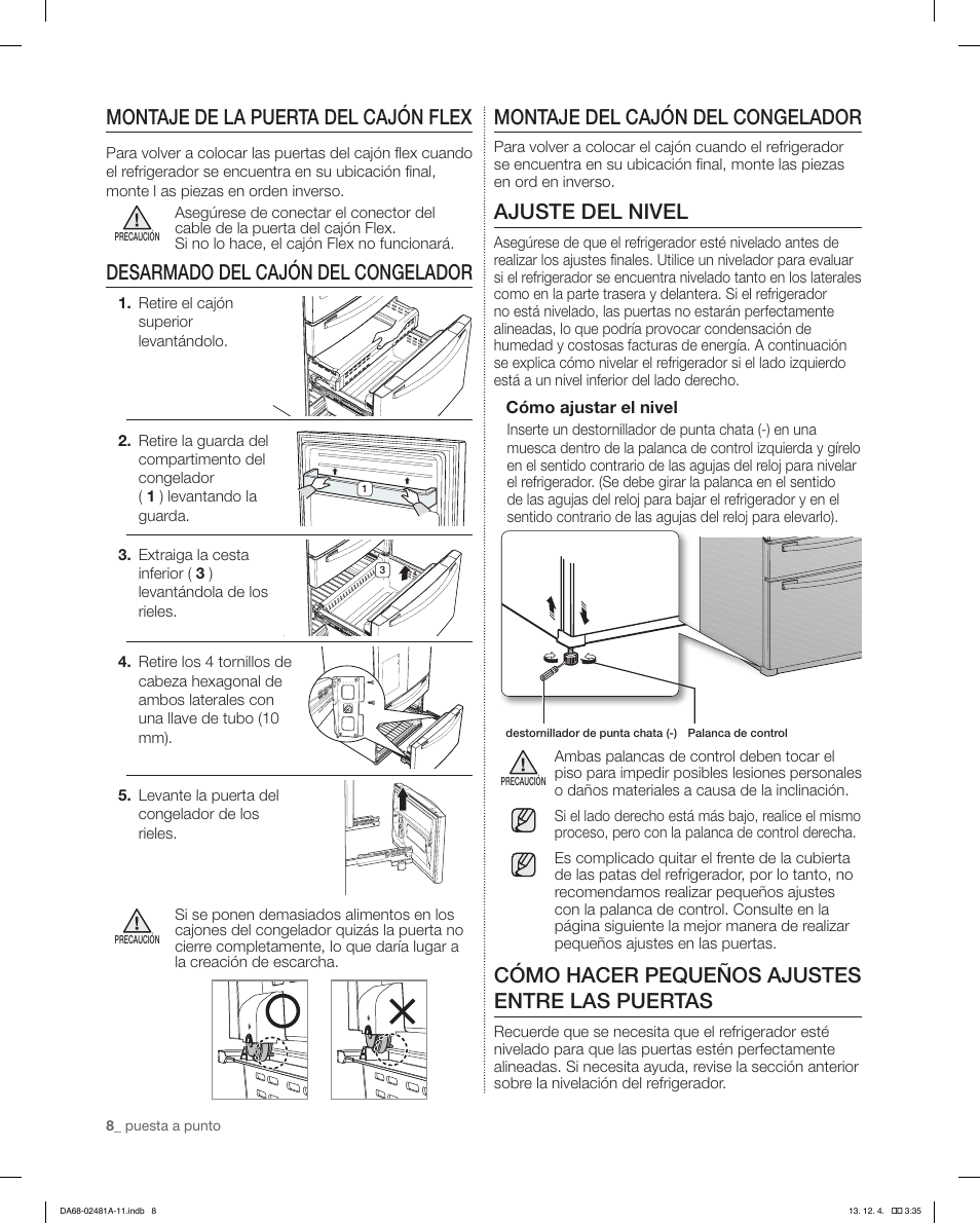 Montaje de la puerta del cajón flex, Desarmado del cajón del congelador, Montaje del cajón del congelador | Ajuste del nivel, Cómo hacer pequeños ajustes entre las puertas | Samsung RF4267HAWP-XAA User Manual | Page 36 / 84
