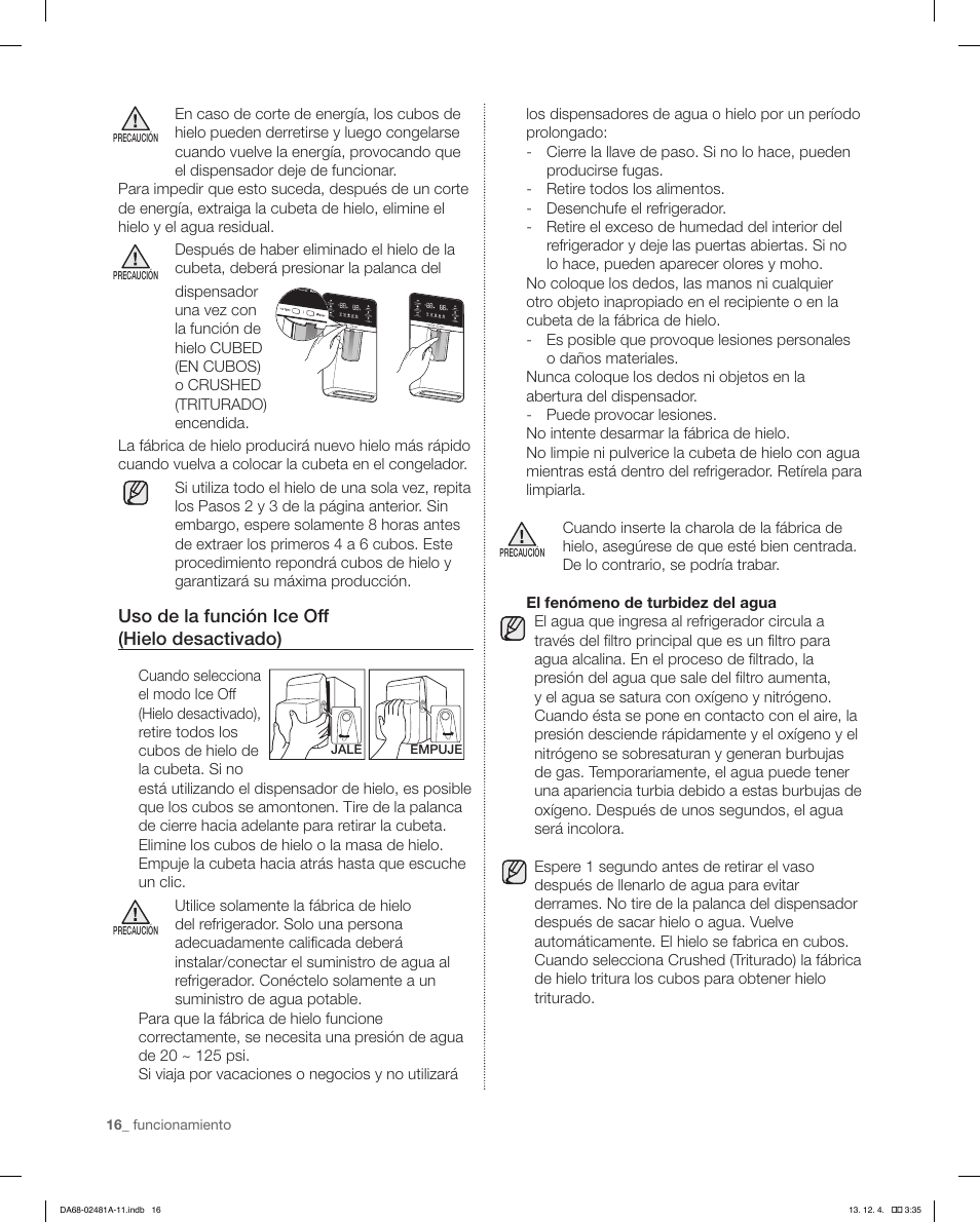 Uso de la función ice off (hielo desactivado) | Samsung RF4267HAWP-XAA User Manual | Page 44 / 84