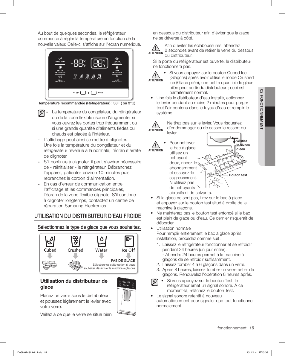 Utilisation du distributeur d'eau froide, Sélectionnez le type de glace que vous souhaitez | Samsung RF4267HAWP-XAA User Manual | Page 71 / 84