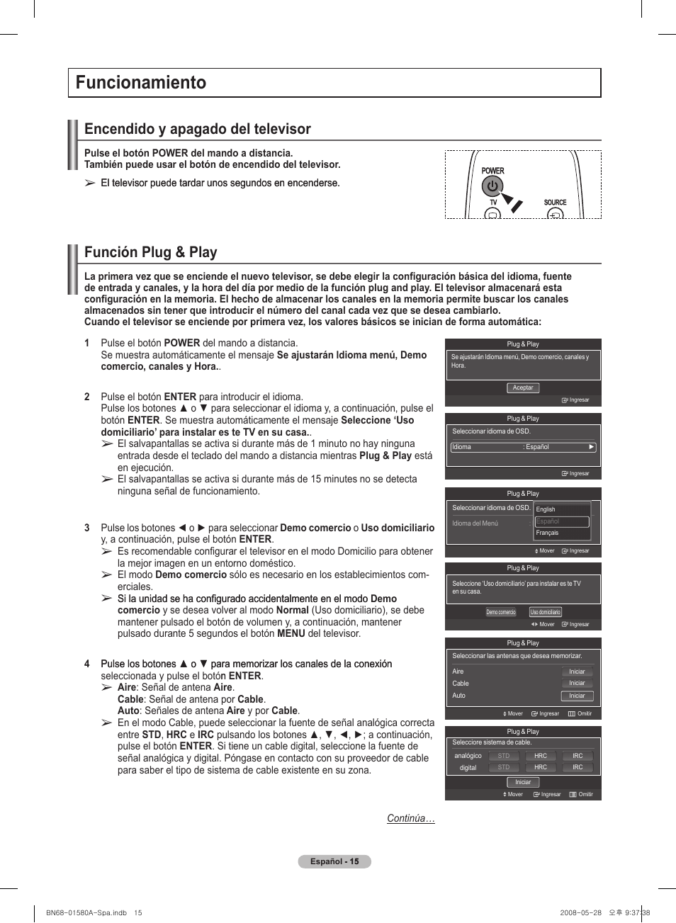 Funcionamiento, Encendido y apagado del� tel�evisor, Función pl�ug & pl�ay | Samsung PN50A510P3FXZA User Manual | Page 99 / 162