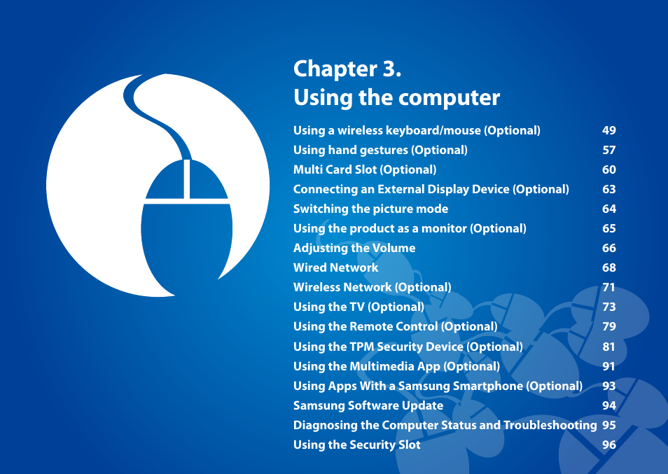 Chapter 3. using the computer | Samsung DP515A2G-K01US User Manual | Page 49 / 144