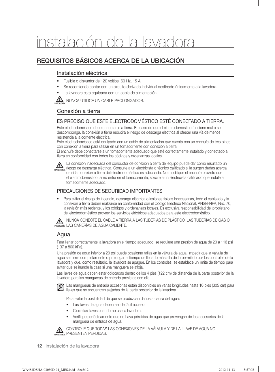 Instalación de la lavadora, Requisitos básicos acerca de la ubicación, Instalación eléctrica | Conexión a tierra, Agua | Samsung WA484DSHASU-A1 User Manual | Page 56 / 132