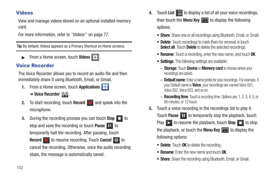 Videos, Voice recorder, Videos voice recorder | Samsung YP-G1CW-XAA User Manual | Page 106 / 157