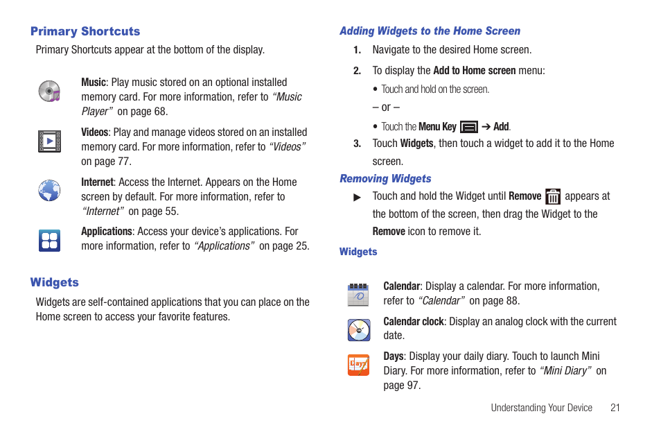Primary shortcuts, Widgets, Primary shortcuts widgets | Default. for, Es. for, More information, refer to “primary shortcuts” on | Samsung YP-G1CW-XAA User Manual | Page 25 / 157