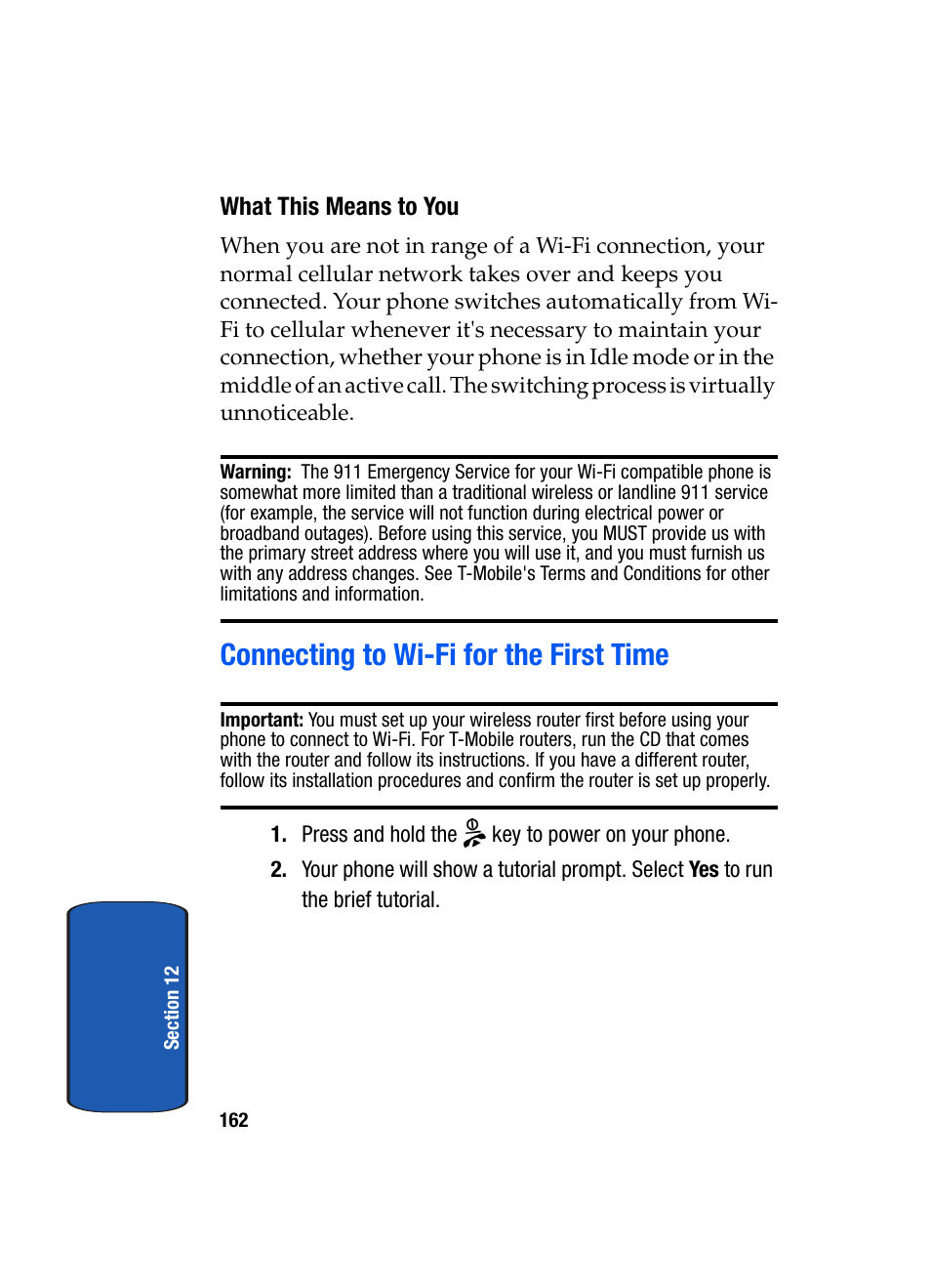Connecting to wi-fi for the first time | Samsung SGH-T709BKBTMB User Manual | Page 166 / 242