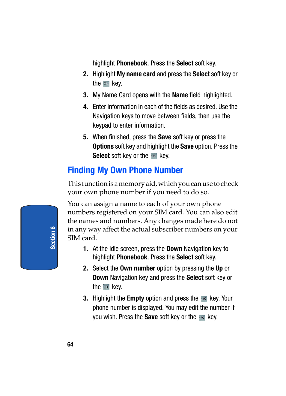 Finding my own phone number | Samsung SGH-T709BKBTMB User Manual | Page 68 / 242