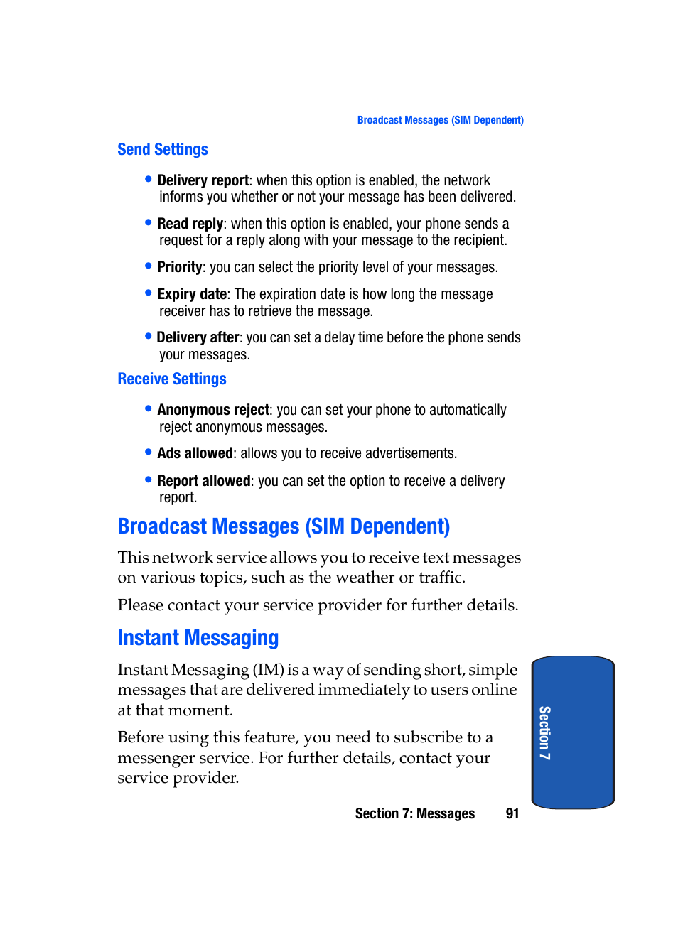 Broadcast messages (sim dependent), Instant messaging | Samsung SGH-T709BKBTMB User Manual | Page 95 / 242