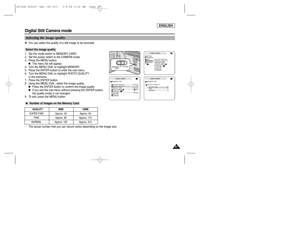 Digital still camera mode, Selecting the image quality | Samsung SC-D107-XAP User Manual | Page 91 / 113