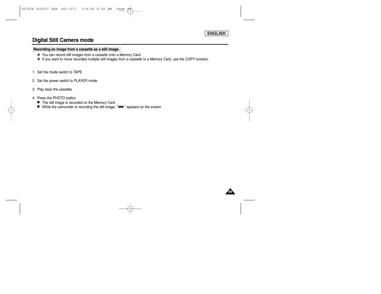 Digital still camera mode | Samsung SC-D107-XAP User Manual | Page 93 / 113