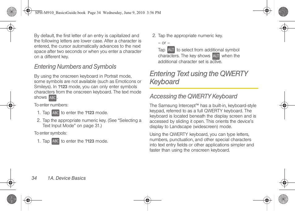 Entering numbers and symbols, Entering text using the qwerty keyboard, Accessing the qwerty keyboard | Samsung SPH-M910ZIASPR User Manual | Page 46 / 157