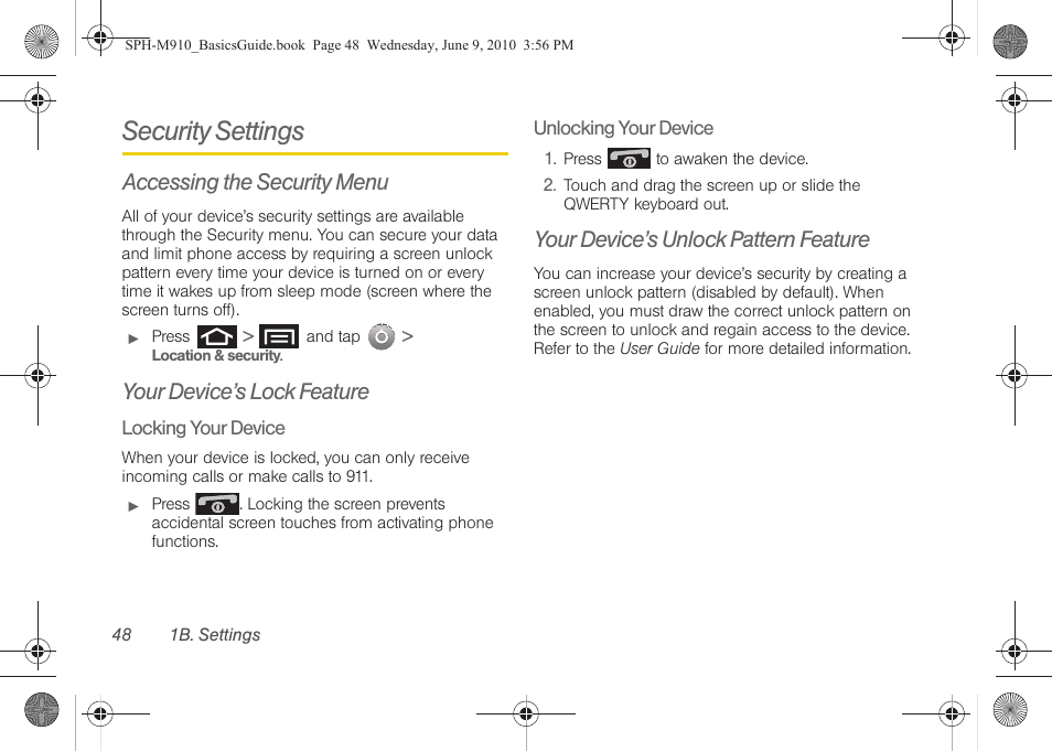 Security settings, Accessing the security menu, Your device’s lock feature | Your device’s unlock pattern feature | Samsung SPH-M910ZIASPR User Manual | Page 60 / 157