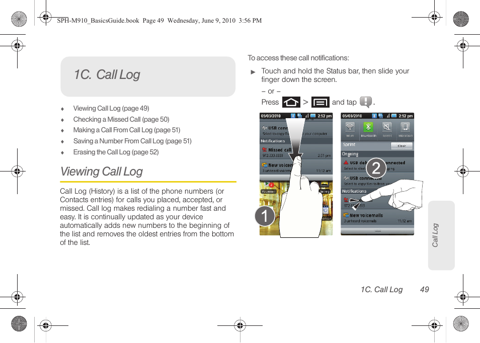 1c. call log, Viewing call log | Samsung SPH-M910ZIASPR User Manual | Page 61 / 157