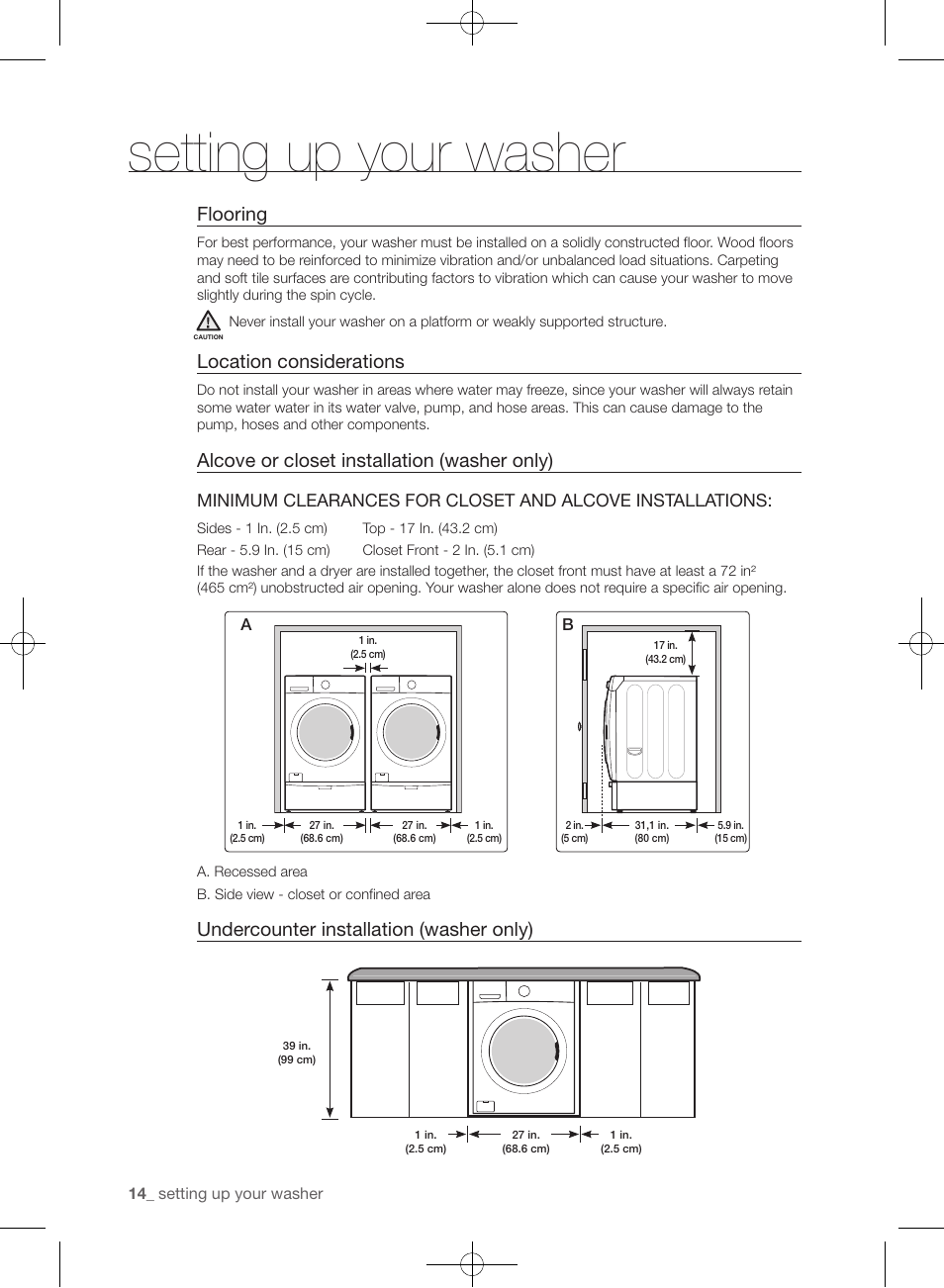 Setting up your washer, Flooring, Location considerations | Alcove or closet installation (washer only), Undercounter installation (washer only) | Samsung WF361BVBEWR-A1 User Manual | Page 14 / 132