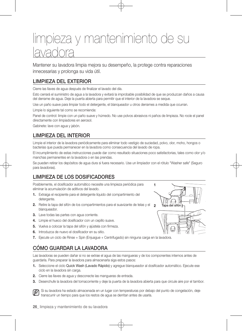 Limpieza y mantenimiento de su lavadora, Limpieza del exterior, Limpieza del interior | Limpieza de los dosificadores, Cómo guardar la lavadora | Samsung WF361BVBEWR-A1 User Manual | Page 70 / 132