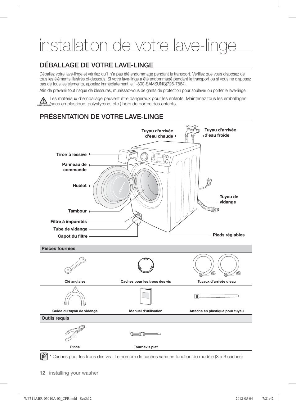 Installation de votre lave-linge, Déballage de votre lave-linge, Présentation de votre lave-linge | Samsung WF511ABR-XAA User Manual | Page 100 / 132