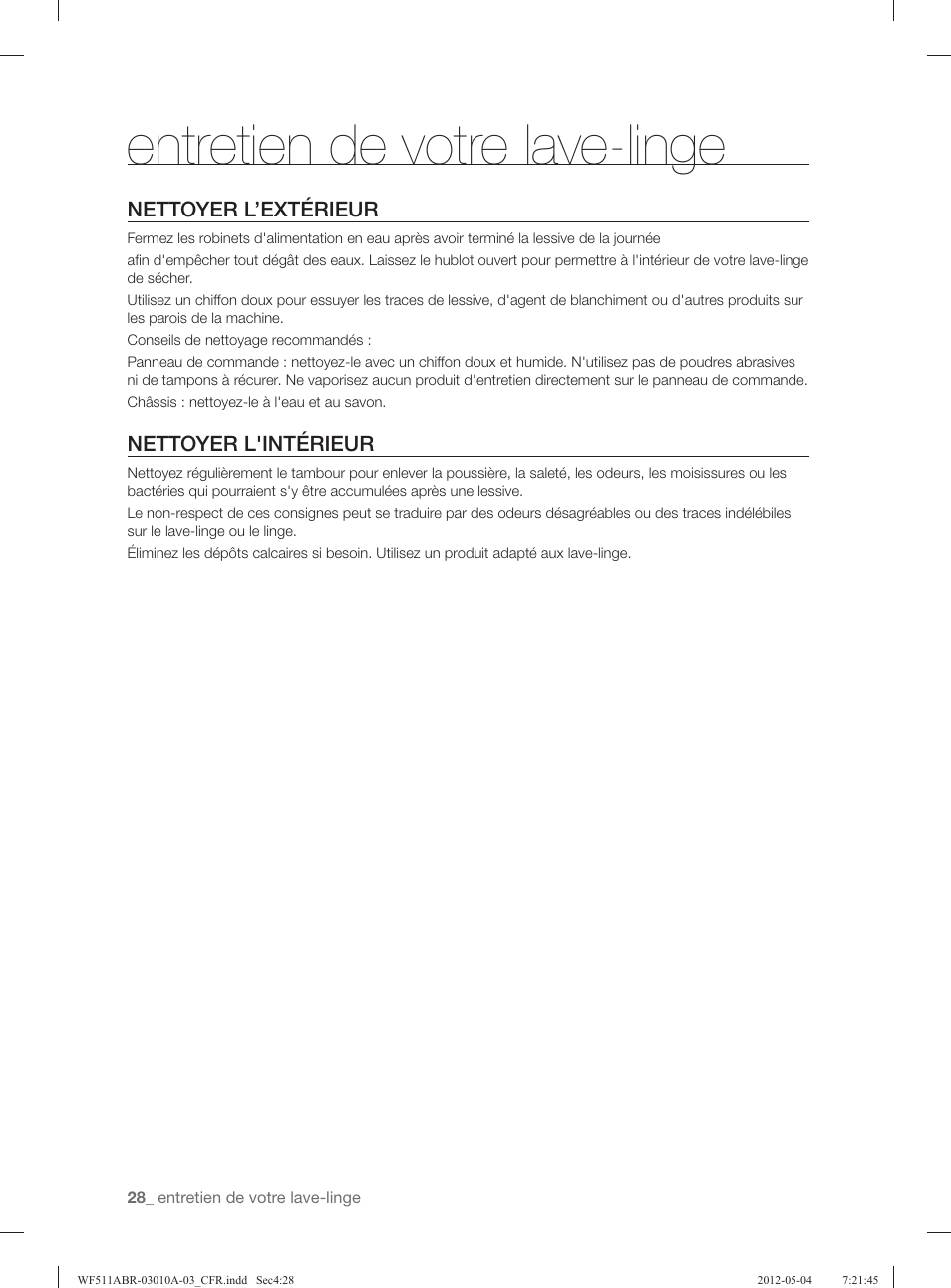 Entretien de votre lave-linge, Nettoyer l’extérieur, Nettoyer l'intérieur | Samsung WF511ABR-XAA User Manual | Page 116 / 132