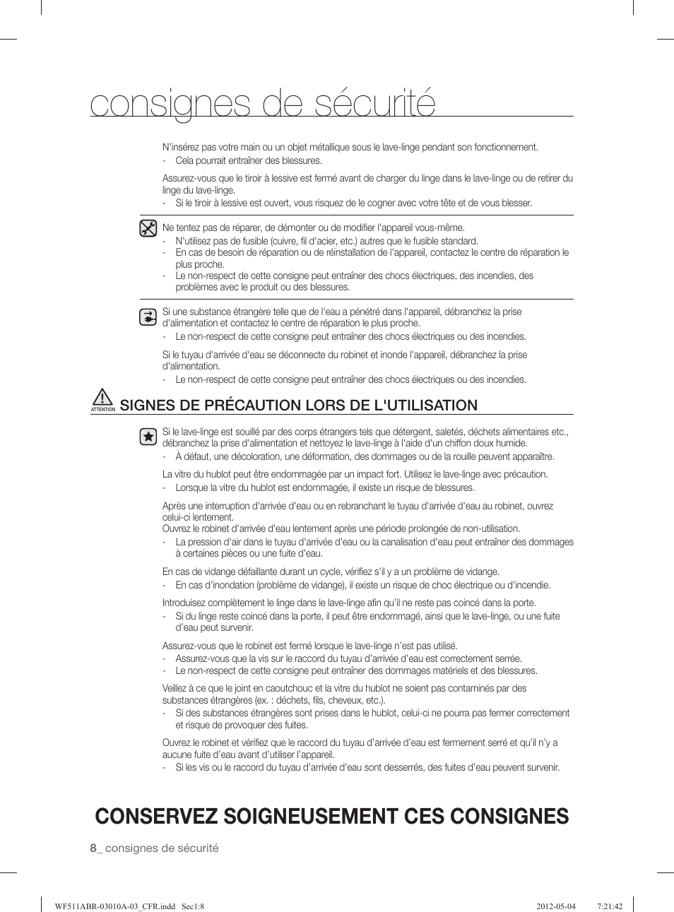 Consignes de sécurité, Conservez soigneusement ces consignes, Signes de précaution lors de l'utilisation | Samsung WF511ABR-XAA User Manual | Page 96 / 132