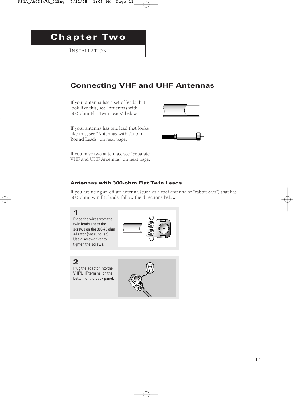 Chapter two : installation, Connecting vhf and uhf antennas, Antennas with 300-ohm flat twin leads | Samsung TXP3266X-XAA User Manual | Page 11 / 68