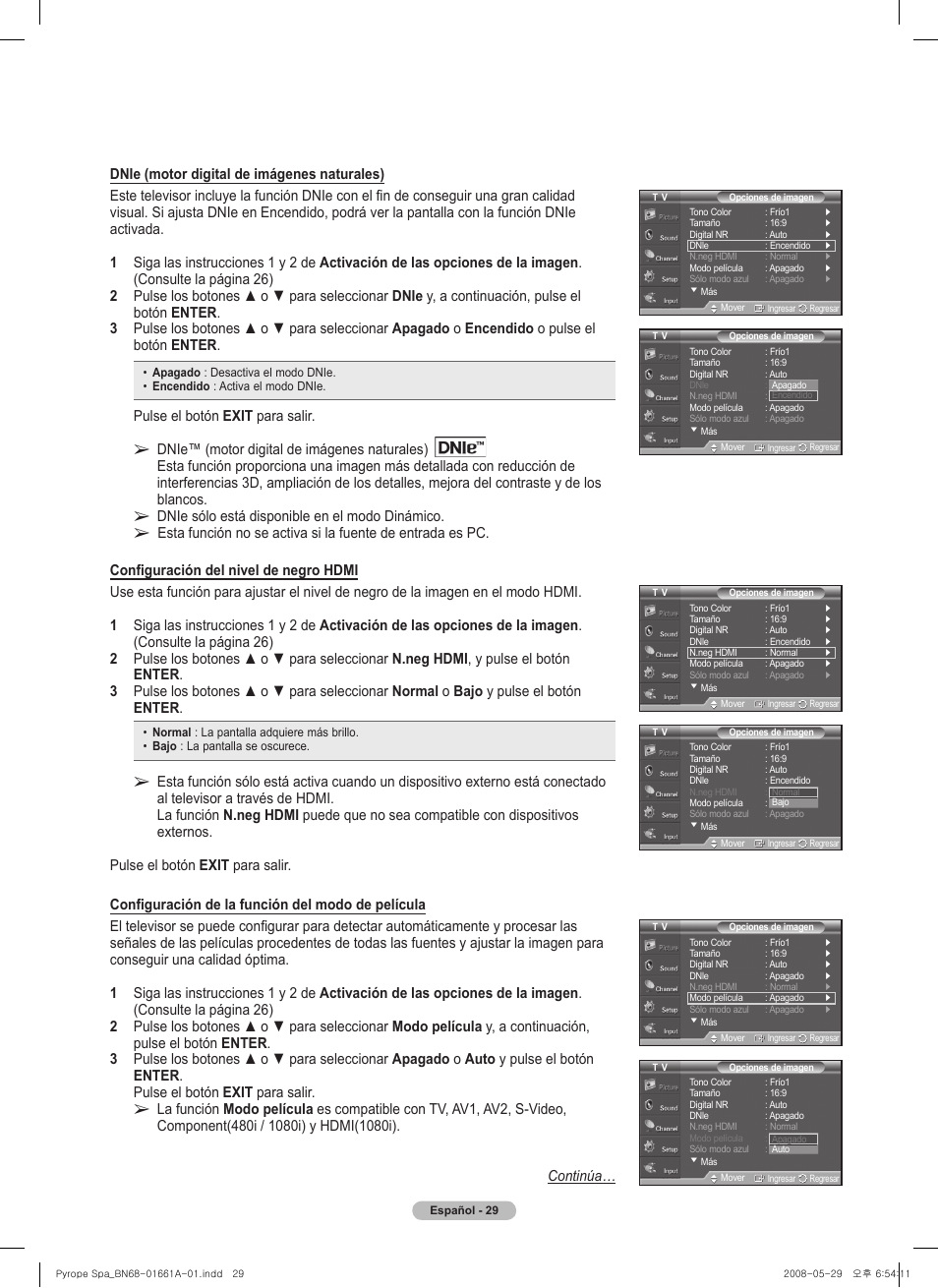 Pulse el botón exit para salir, Dnie sólo está disponible en el modo dinámico | Samsung PN50A460S4DXZA User Manual | Page 103 / 150