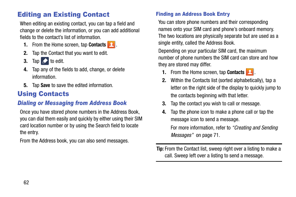 Editing an existing contact, Using contacts, Editing an existing contact using contacts | Samsung SM-G870ARREATT User Manual | Page 70 / 213