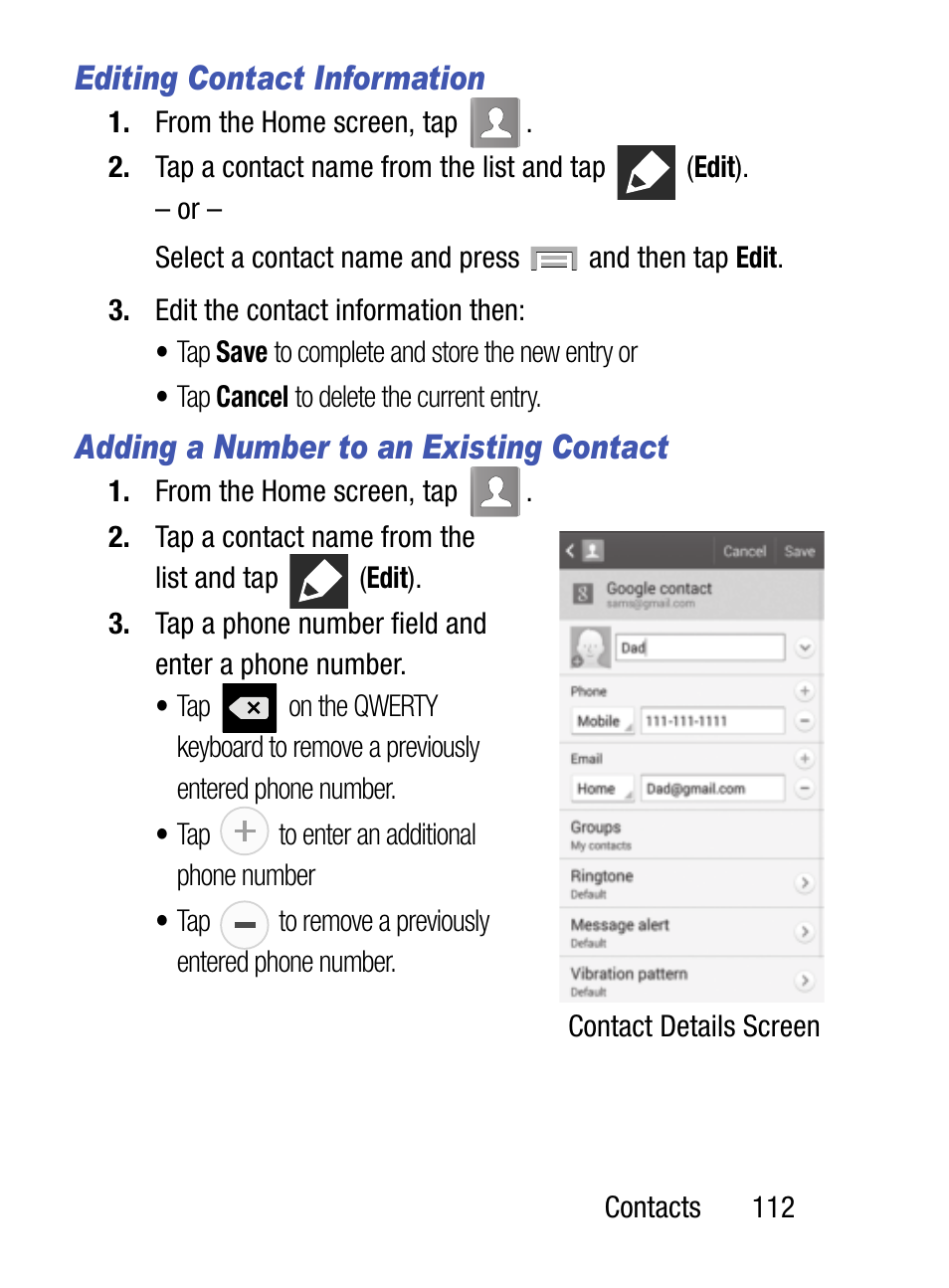 Editing contact information, Adding a number to an existing contact | Samsung SM-S975LZKATFN User Manual | Page 119 / 479