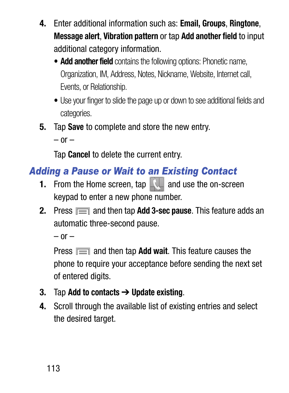 Adding a pause or wait to an existing contact | Samsung SM-S975LZKATFN User Manual | Page 120 / 479