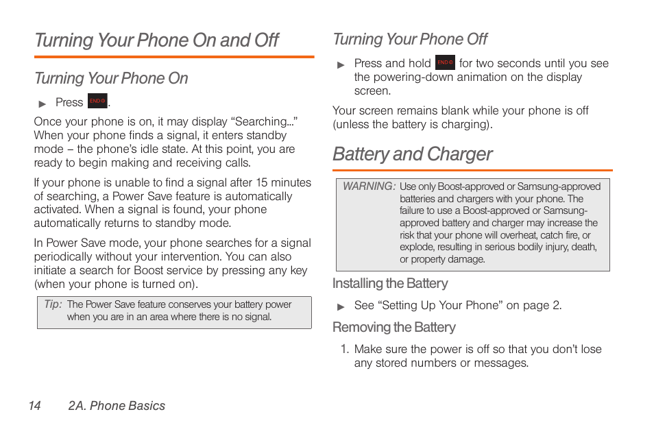 Turning your phone on and off, Turning your phone on, Turning your phone off | Battery and charger | Samsung SPH-M260ZKABST User Manual | Page 21 / 113