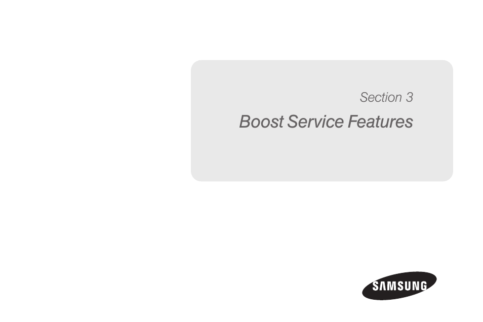 Boost service features, Section 3: boost service features | Samsung SPH-M260ZKABST User Manual | Page 76 / 113