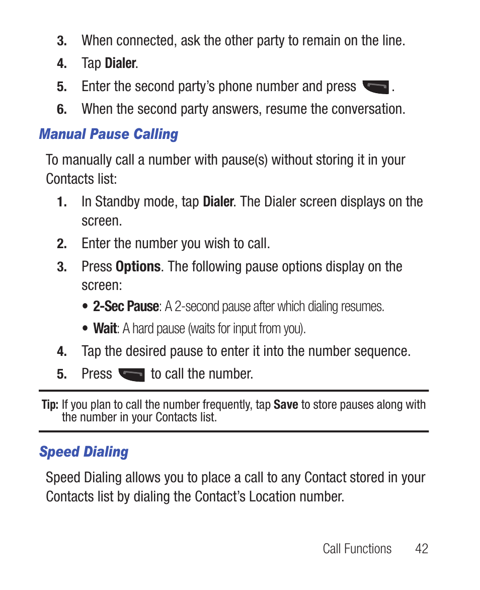 Manual pause calling, Speed dialing | Samsung SWC-R640LBAXAR User Manual | Page 47 / 250