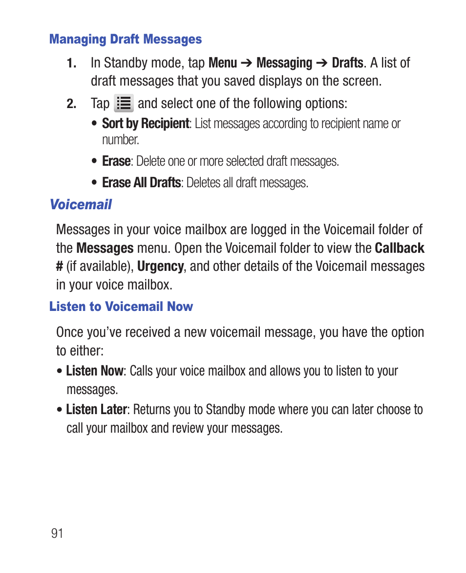 Managing draft messages, Voicemail, Listen to voicemail now | Samsung SWC-R640LBAXAR User Manual | Page 96 / 250