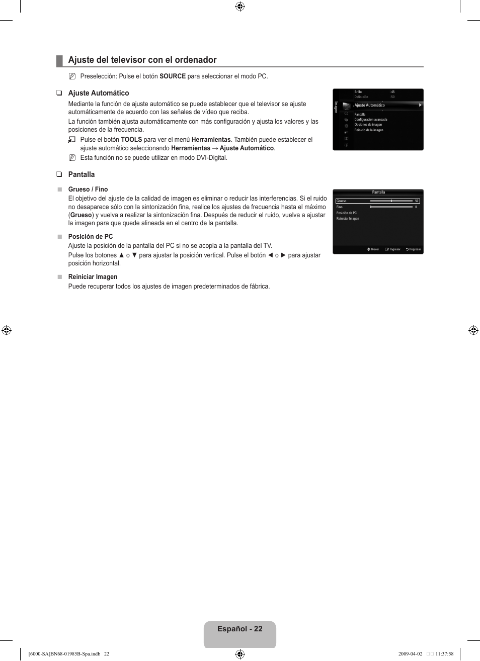 Ajuste del televisor con el ordenador, Español, Ajuste automático | Pantalla | Samsung UN40B6000VFUZA User Manual | Page 106 / 153