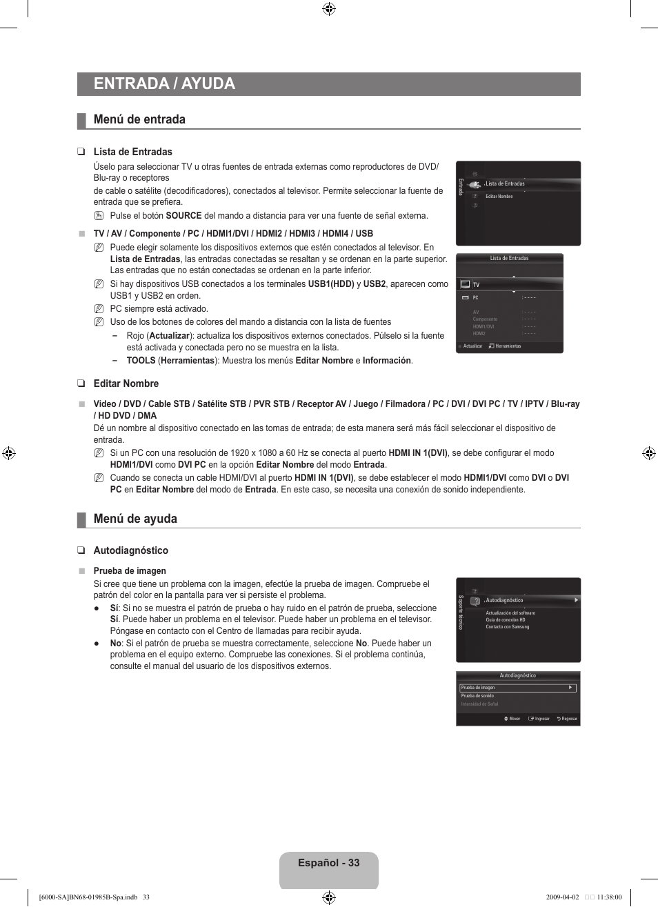 Entrada / ayuda, Menú de entrada, Menú de ayuda | Español, Lista de entradas, Editar nombre, Autodiagnóstico | Samsung UN40B6000VFUZA User Manual | Page 117 / 153