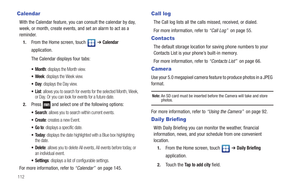 Calendar, Call log, Contacts | Camera, Daily briefing, Calendar call log contacts camera daily briefing | Samsung SGH-T959ZKBTMK User Manual | Page 116 / 219