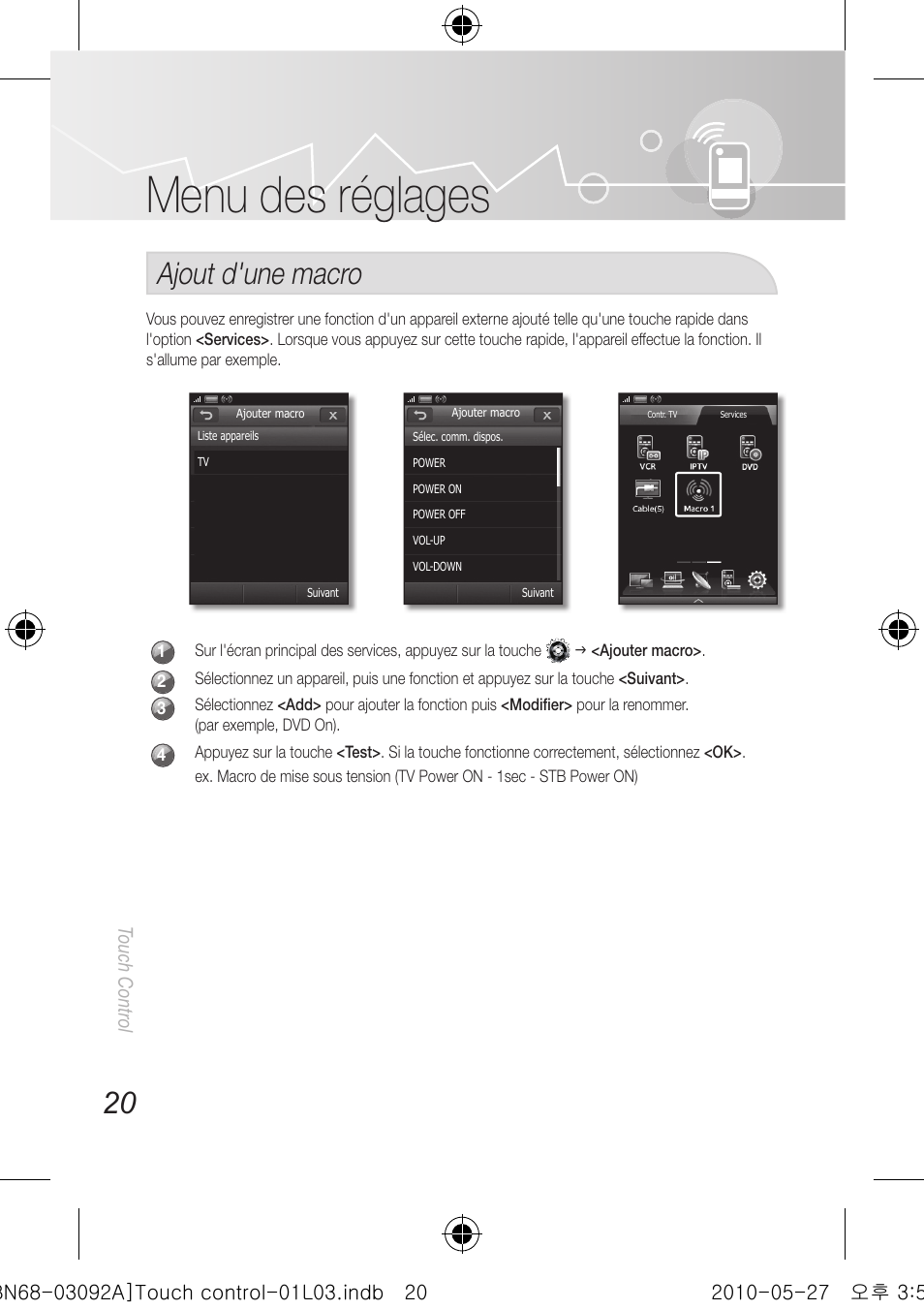 Menu des réglages, Ajout d'une macro | Samsung UN46C9000ZFXZA User Manual | Page 68 / 74
