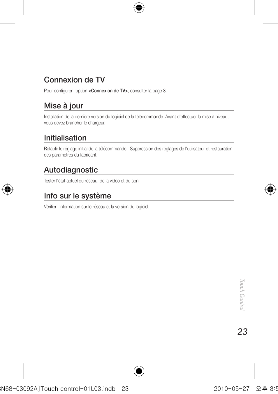 Connexion de tv, Mise à jour, Initialisation | Autodiagnostic, Info sur le système | Samsung UN46C9000ZFXZA User Manual | Page 71 / 74