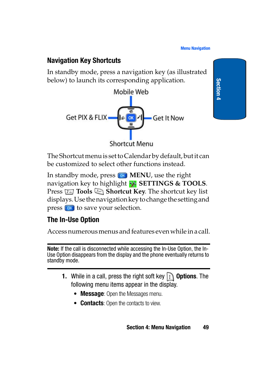 Navigation key shortcuts, The in-use option | Samsung SCH-A950WRVXAR User Manual | Page 49 / 200