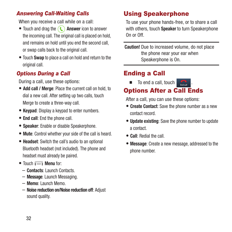 Using speakerphone, Ending a call, Options after a call ends | Samsung SPH-L300ZSAVMU User Manual | Page 36 / 161