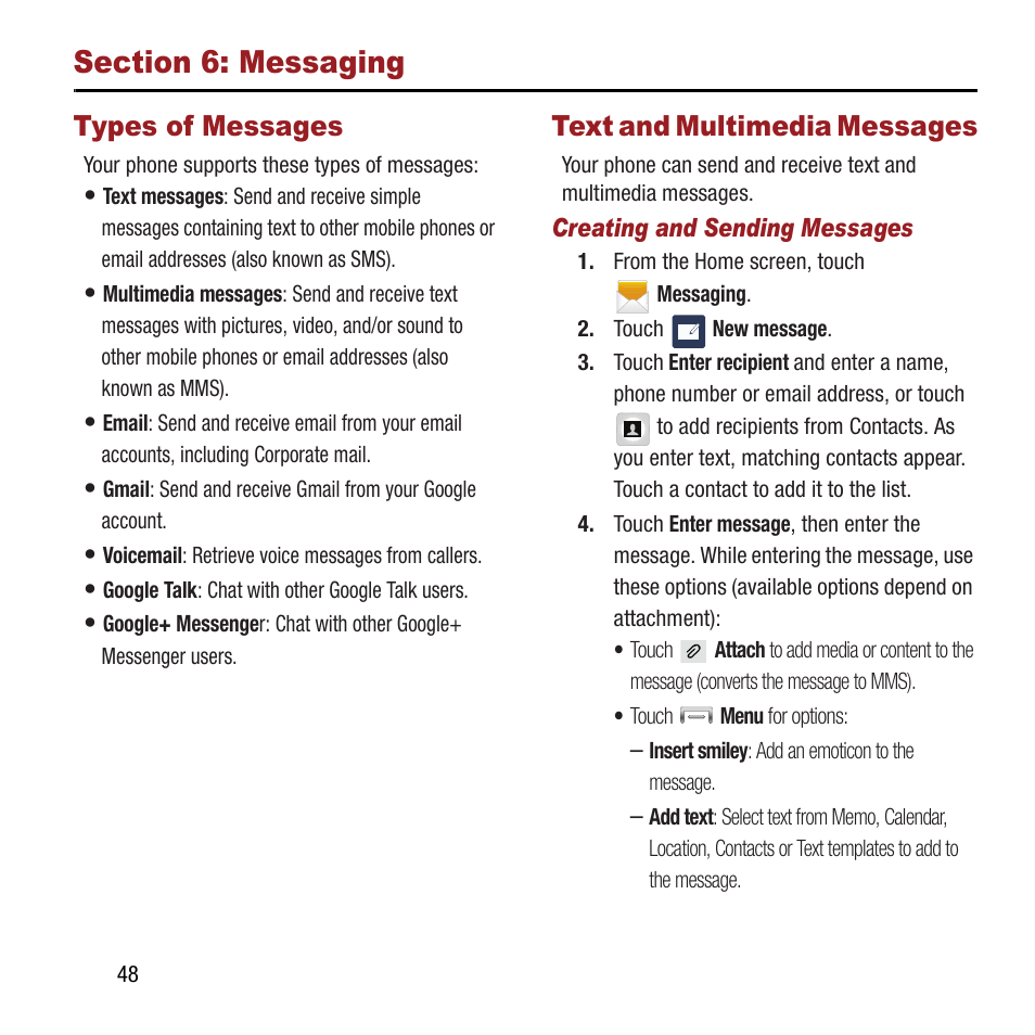 Section 6: messaging, Types of messages, Text and multimedia messages | Types of messages text and multimedia messages, See “creating and sending | Samsung SPH-L300ZSAVMU User Manual | Page 52 / 161