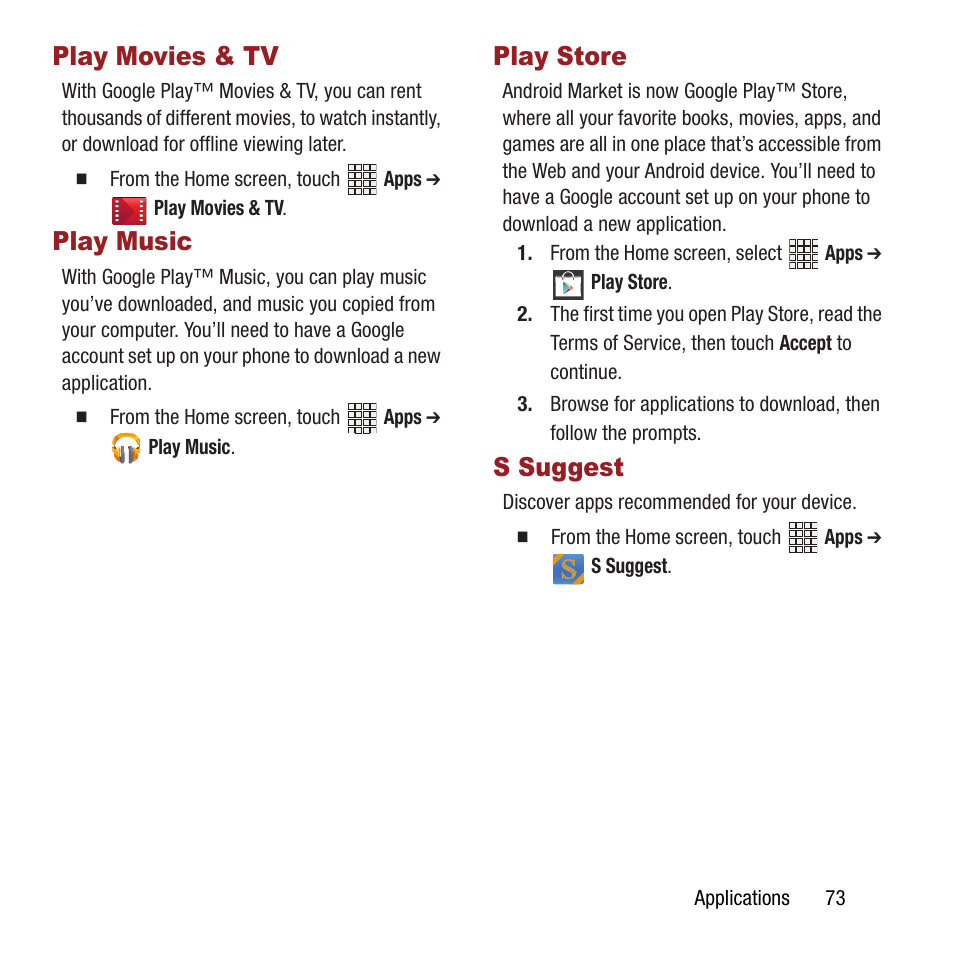Play movies & tv, Play music, Play store | S suggest, Play movies & tv play music play store | Samsung SPH-L300ZSAVMU User Manual | Page 77 / 161