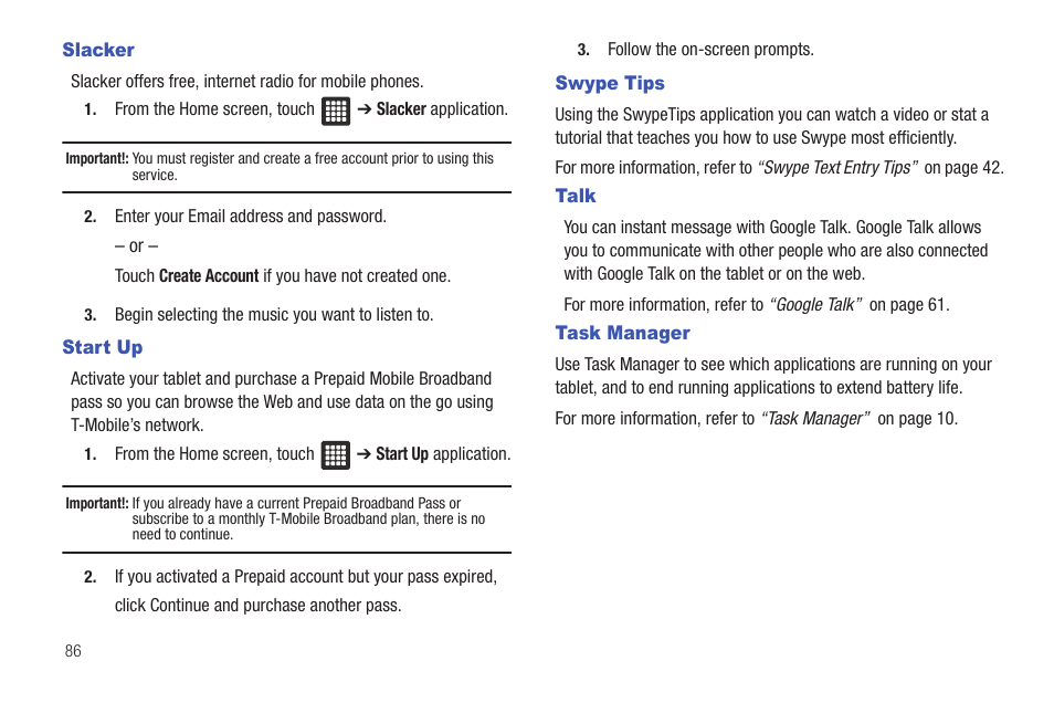 Slacker, Start up, Swype tips | Talk, Task manager, Slacker start up swype tips talk task manager | Samsung SGH-T849ZKDTMB User Manual | Page 90 / 158