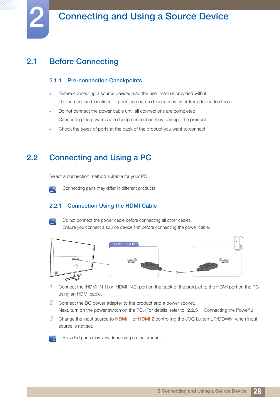 Connecting and using a source device, 1 before connecting, 1 pre-connection checkpoints | 2 connecting and using a pc, 1 connection using the hdmi cable, Connecting and using, A source device, Before connecting, Pre-connection checkpoints, Connecting and using a pc | Samsung LS27D590PS-ZA User Manual | Page 28 / 101