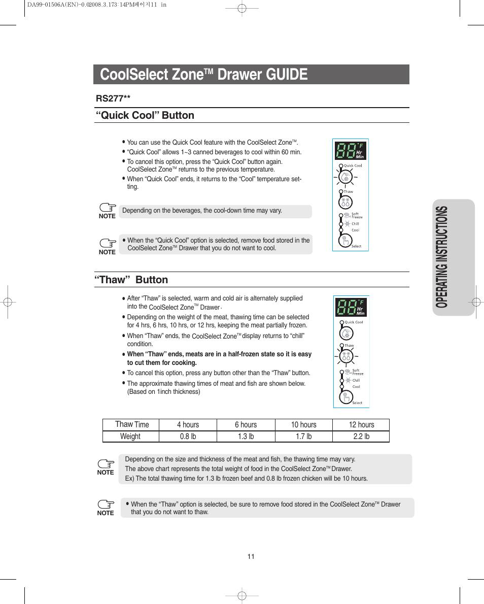 Coolselect zonetm drawer guide, Coolselect zone, Drawer guide | Opera ting instr uctions, Quick cool” button, Thaw” button | Samsung RS275ACRS-XAA User Manual | Page 11 / 32