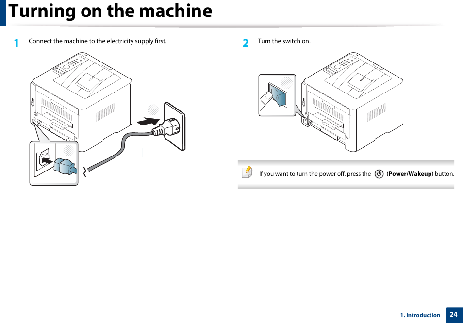 Turning on the machine | Samsung SL-M4020ND-TAA User Manual | Page 24 / 273
