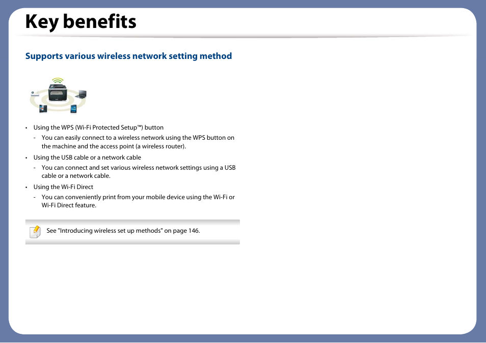 Key benefits, Supports various wireless network setting method | Samsung SL-M4020ND-TAA User Manual | Page 7 / 273